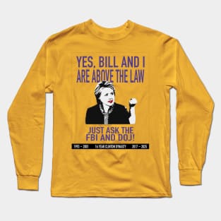 Above the Law Long Sleeve T-Shirt